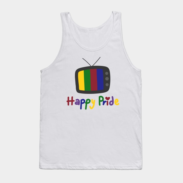 Happy pride on TV Tank Top by Outstanding W